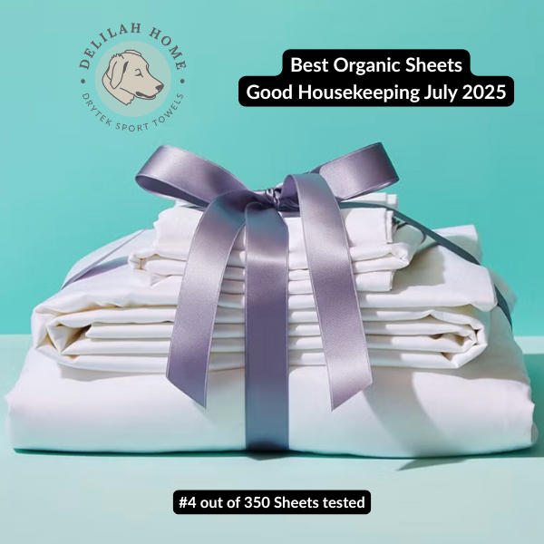 Delilah Home Awarded "Best Organic Sheets" from Good Housekeeping